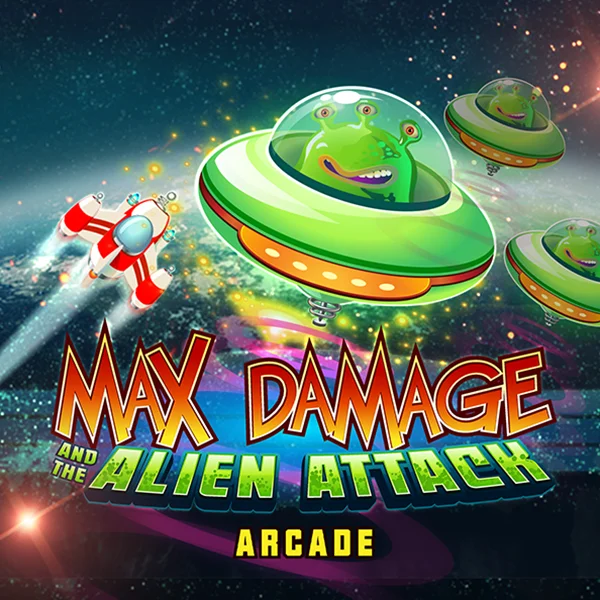 Max Damage and the Alien Attack - XTRAPLAY88