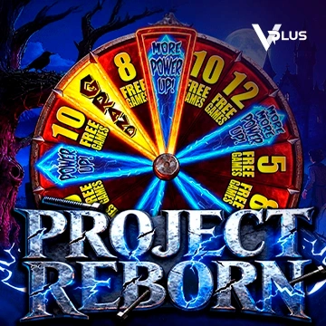 PROJECT REBORN - XTRAPLAY88