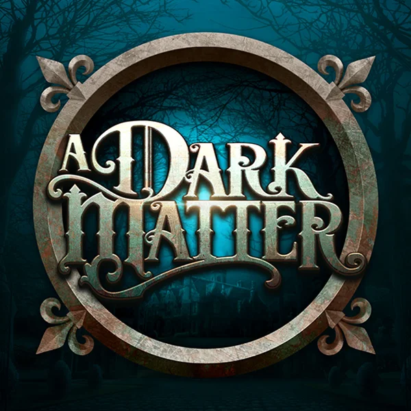 A Dark Matter - XTRAPLAY88