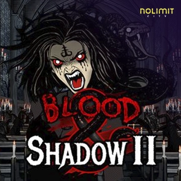 Blood & Shadow 2 - XTRAPLAY88