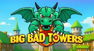 Big Bad Towers - XTRAPLAY88