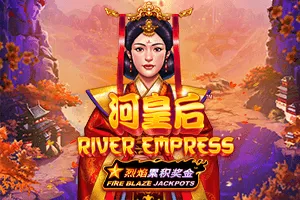 Fire Blaze: River Empress - XTRAPLAY88