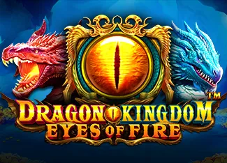 Dragon Kingdom - Eyes of Fire - XTRAPLAY88