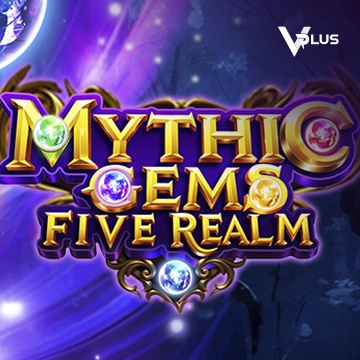 Mythic Gems: Five Realms - XTRAPLAY88