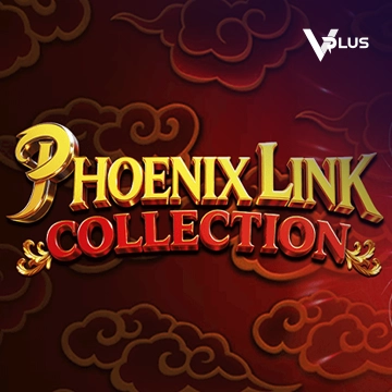 Phoenix Link - Collection - XTRAPLAY88