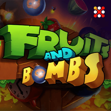 Fruits and Bombs - XTRAPLAY88