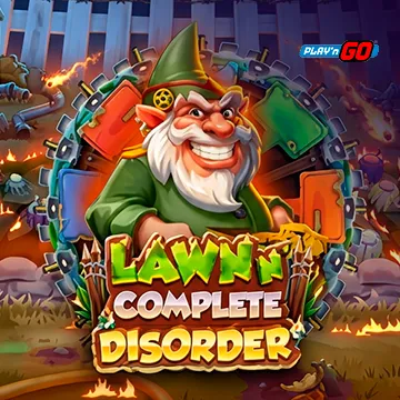 Lawn n Complete Disorder - XTRAPLAY88
